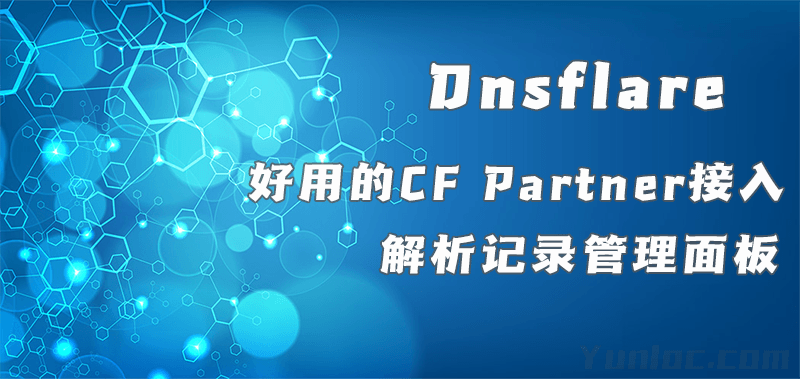 CloudFlare Partner 通过GlobalAPI KEY密钥接入管理面板